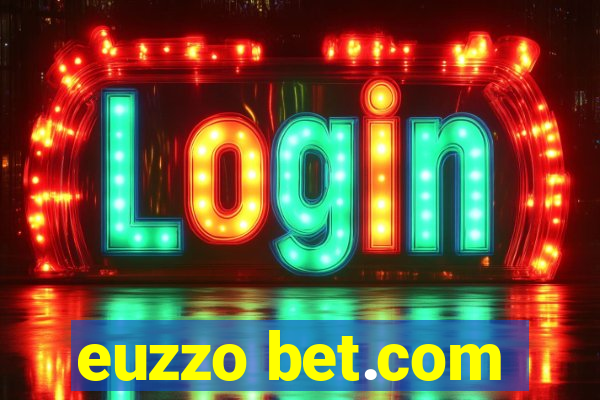 euzzo bet.com